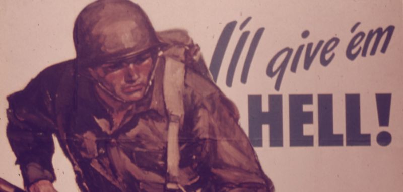 US wartime poster: I'll Give 'em Hell - You Give Me the Stuff